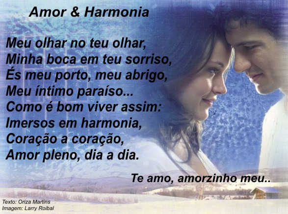 Amor e harmonia... recadinho romântico...